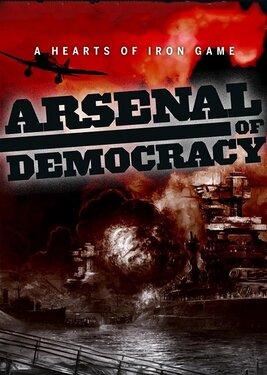 Portada de Arsenal of Democracy: A Hearts of Iron Game