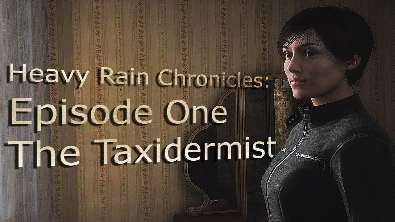 Portada de Heavy Rain Chronicles: Episode One - The Taxidermist