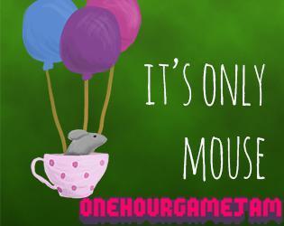 Portada de It's Only Mouse