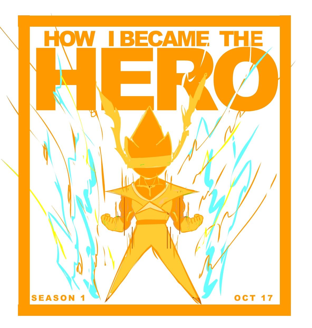 Portada de How i Became the Hero