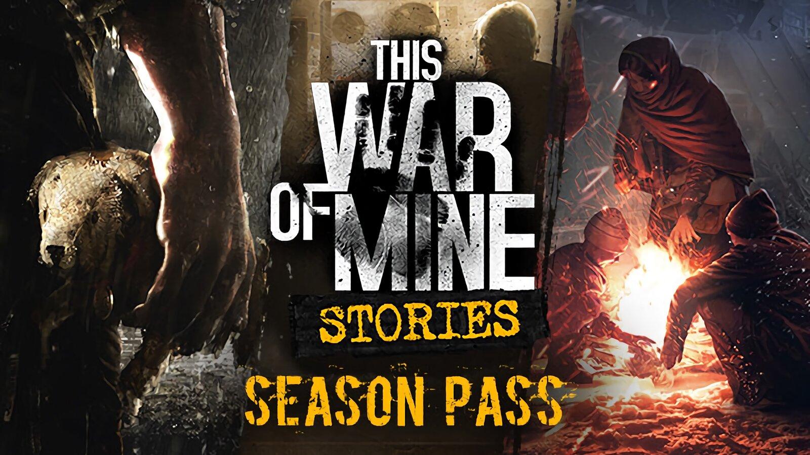 Portada de This War of Mine: Stories - Season Pass