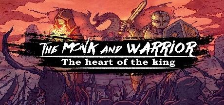 Portada de The Monk and the Warrior. The Heart of the King