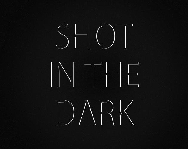 Portada de Shot In The Dark (itch) (chairishgames)