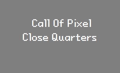 Portada de Call Of Pixel: Close Quarters