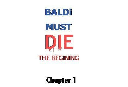 Portada de Baldi Must Die (v0.1)