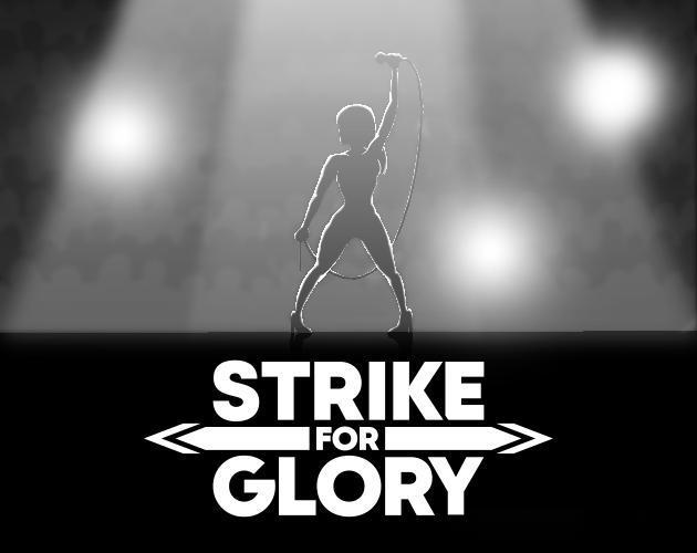 Portada de Strike For Glory