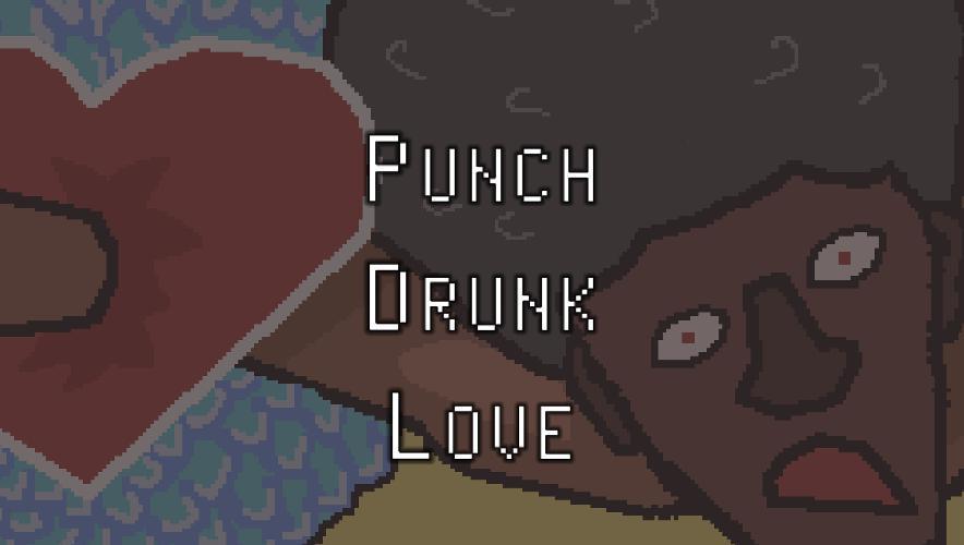 Portada de Punch Drunk Love (Acorn Games, pixelcrustpunk, MattFett, Rover Games)