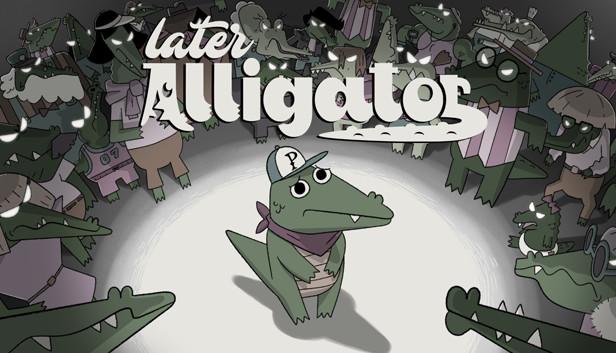 Portada de Later Alligator