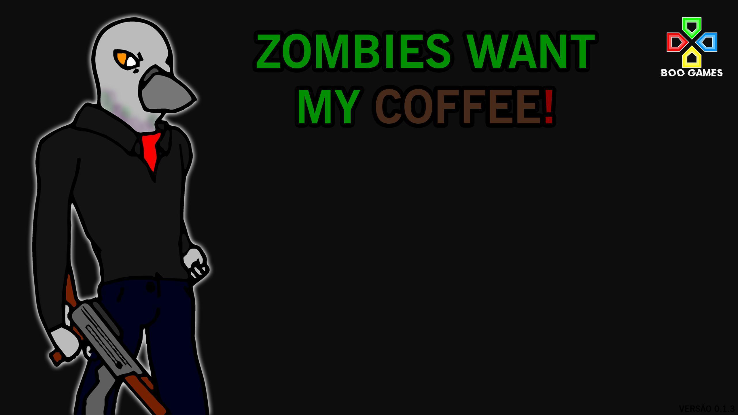 Portada de Zombies Want my Coffee!