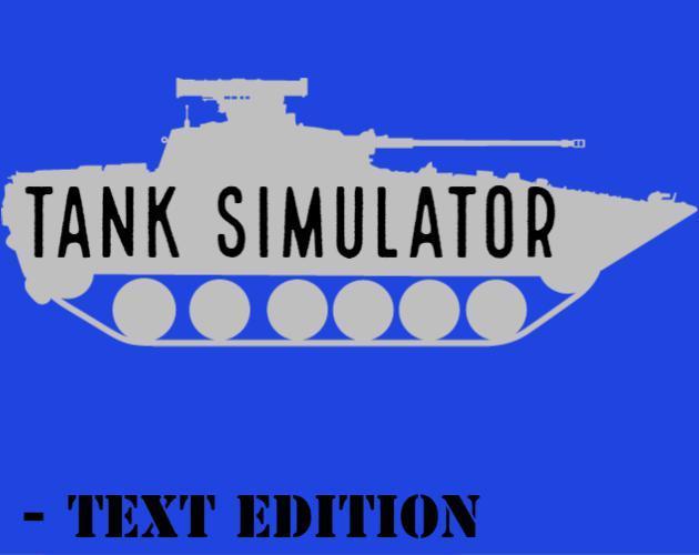 Portada de Tank Simulator - Text Edition