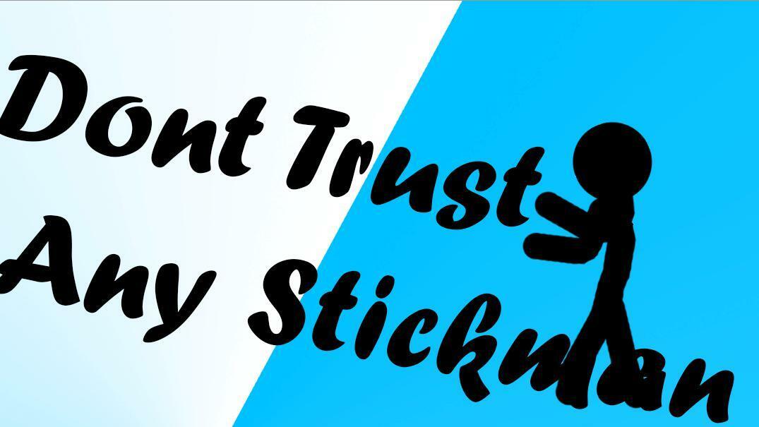 Portada de Trust No Stickman