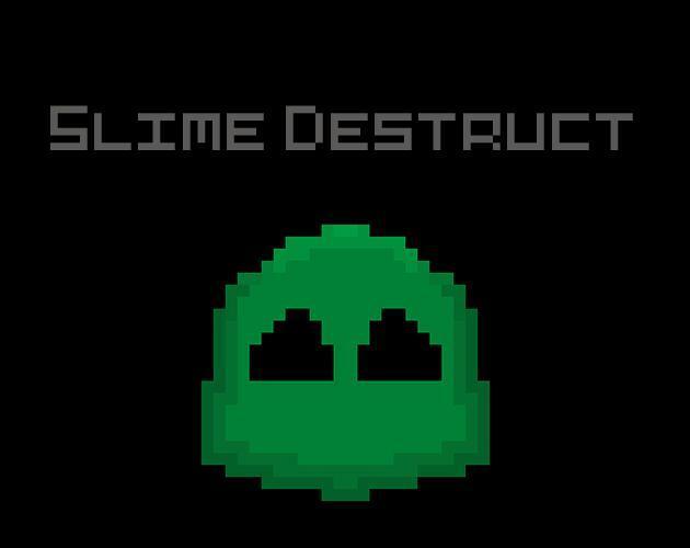 Portada de Slime Destruct