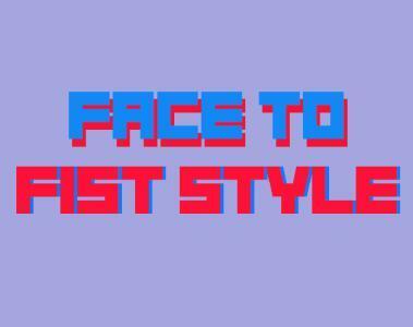 Portada de Face To Fist Style
