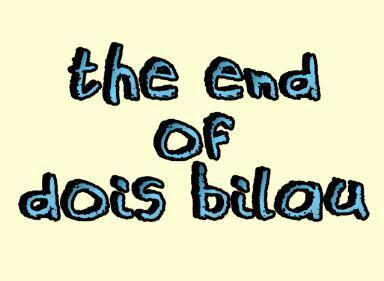 Portada de THE END OF DOIS BILAU