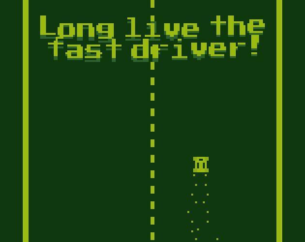 Portada de Long Live the Fast Driver!