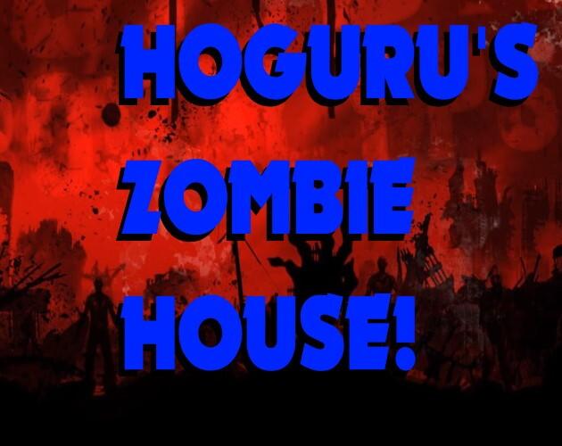 Portada de HOGuru Presents: The House With Too Many Zombies In It
