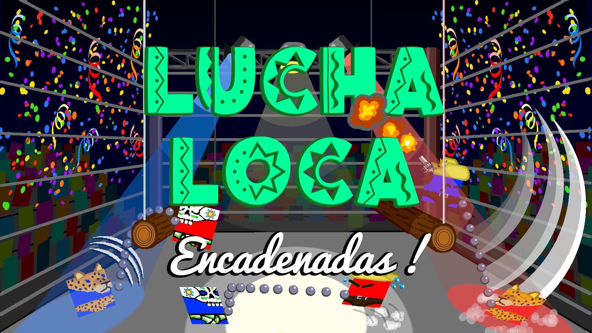 Portada de Lucha Loca Encadenadas