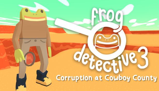 Portada de Frog Detective 3: Corruption at Cowboy County