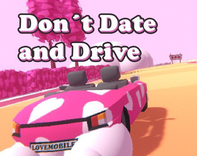 Portada de Don´t Date and Drive