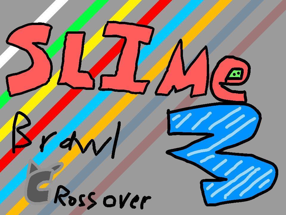 Portada de SLIME BRAWL 3 - CROSSOVER