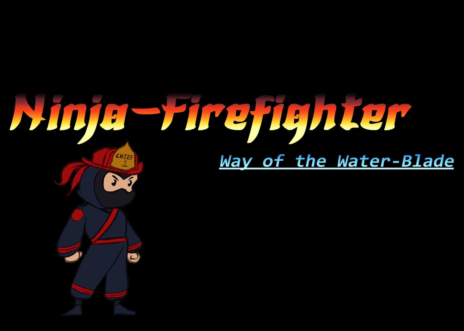 Portada de Ninja-Firefighter: Way of the Water Blade