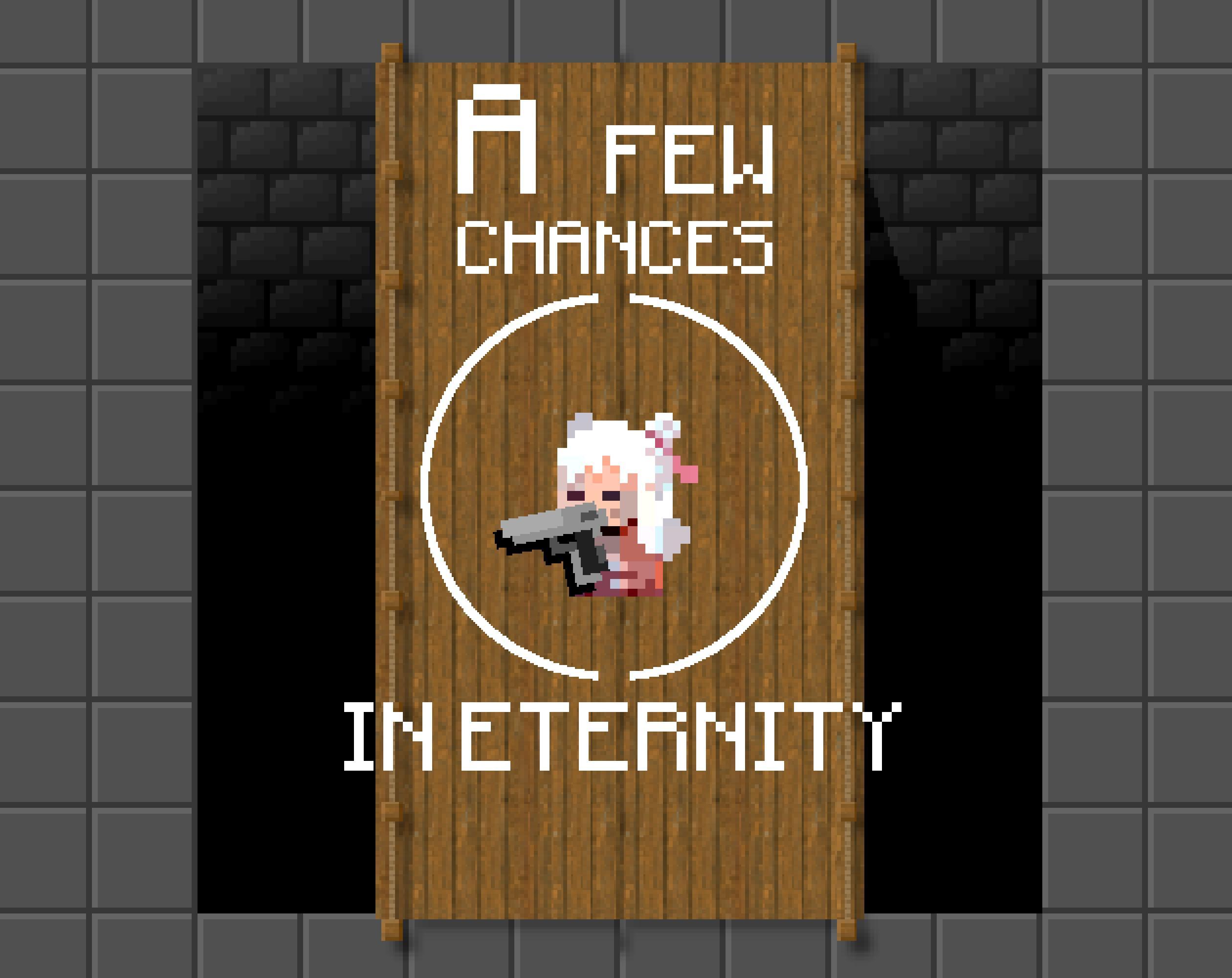 Portada de A Few Chances in Eternity