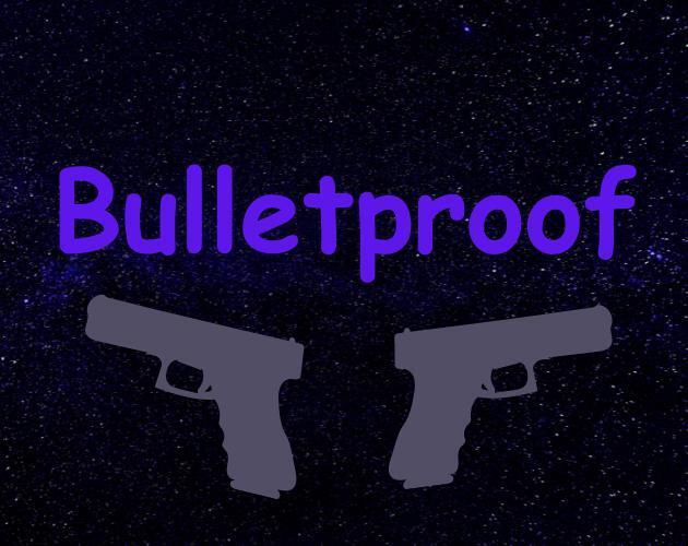 Portada de Bulletproof (YaBroBlackCat)