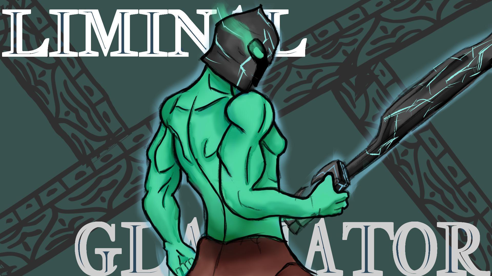 Portada de Liminal Gladiator (juss2186, miandilan, Engi, wibblus, Kuwaiito)