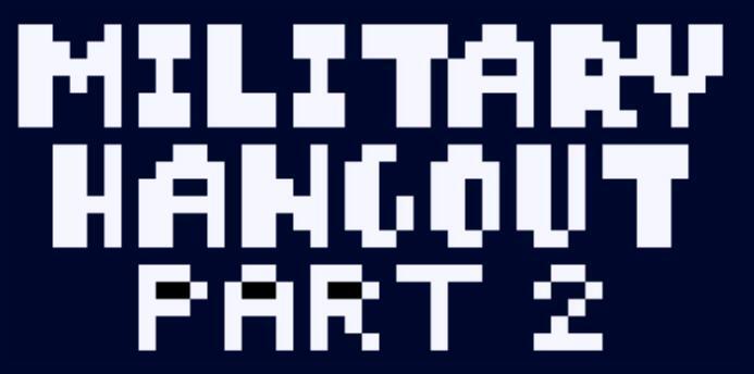 Portada de Military Hangout: Part Two