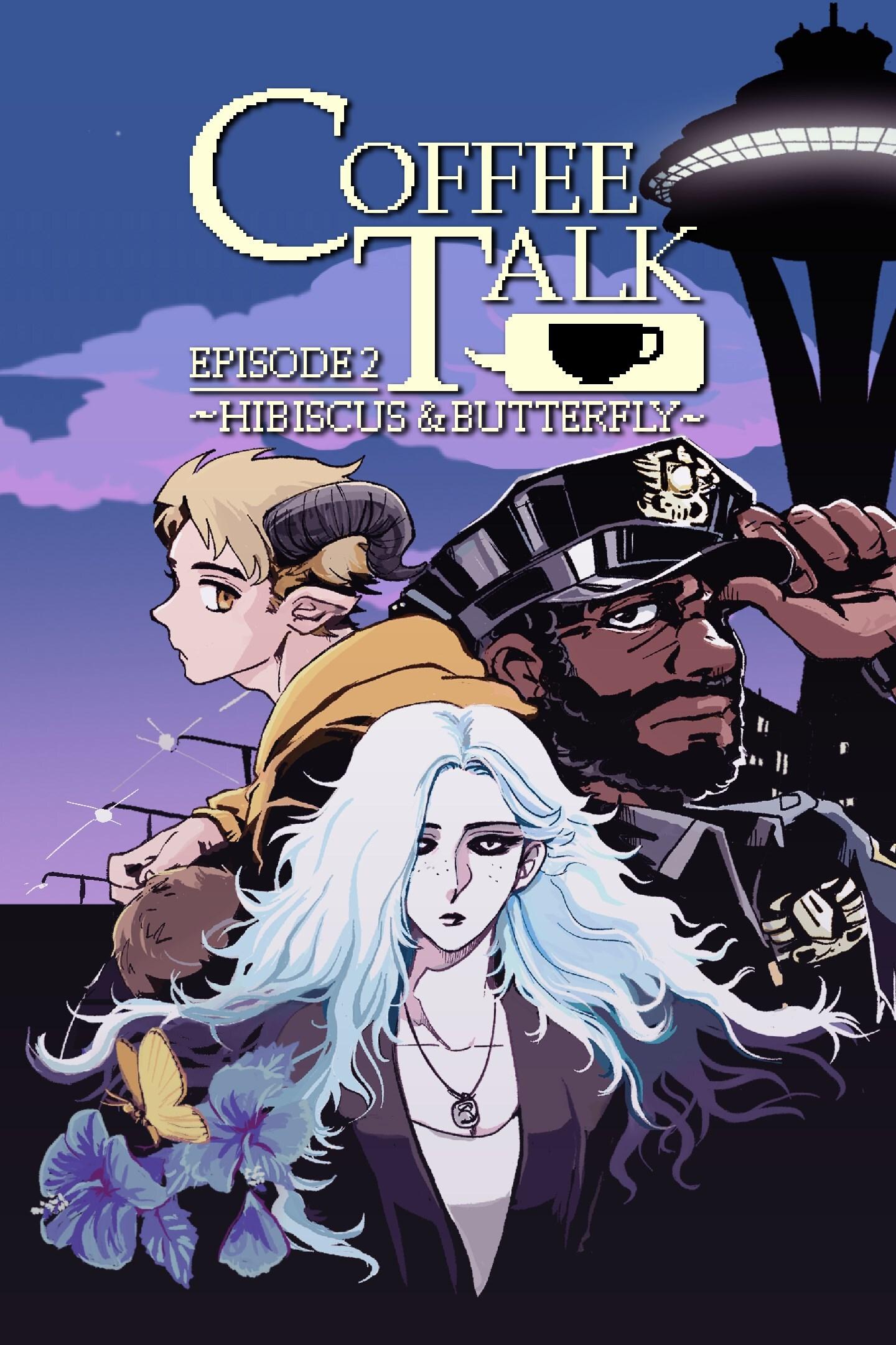 Portada de Coffee Talk Episode 2: Hibiscus & Butterfly