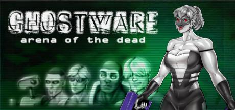 Portada de GHOSTWARE: Arena of the Dead